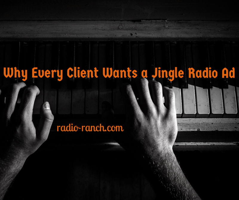 Why Every Client Wants a Jingle  Radio